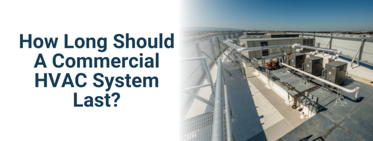 How Long Do Commercial Hvac Systems Last