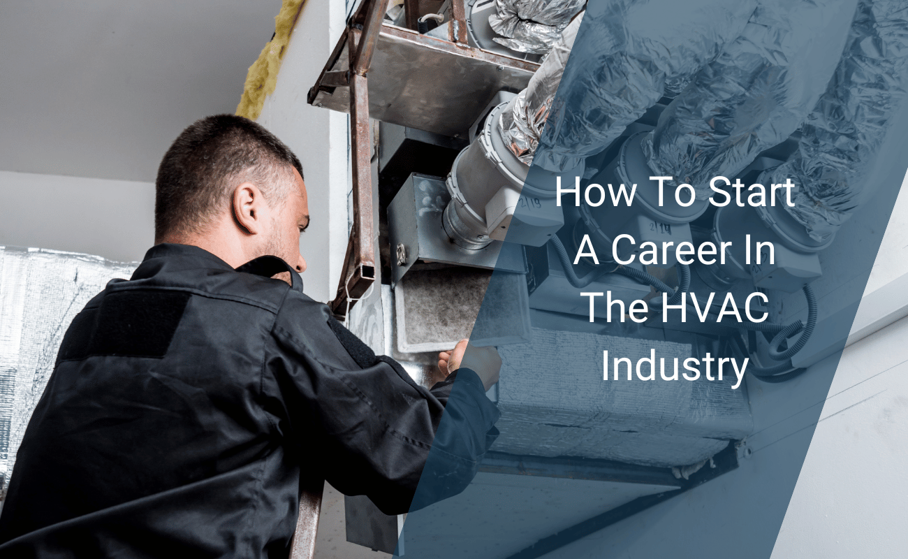 How To Start A Career In HVAC
