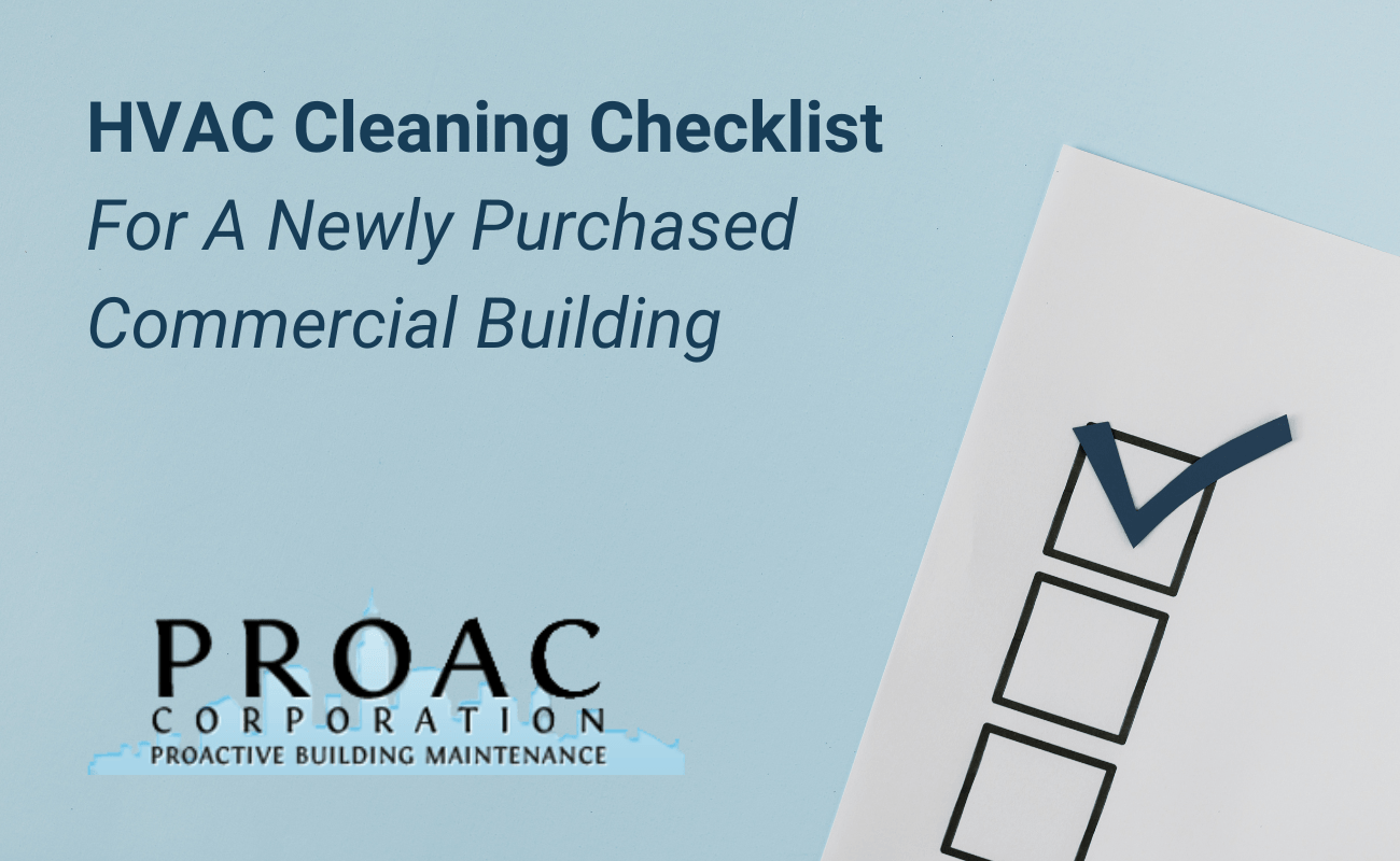 HVAC Cleaning Checklist For A Newly Purchased Commercial Building